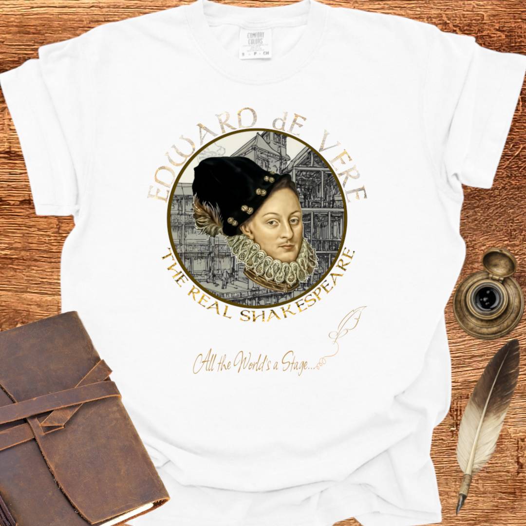 The real Shakespeare —  Oxfordian Tee