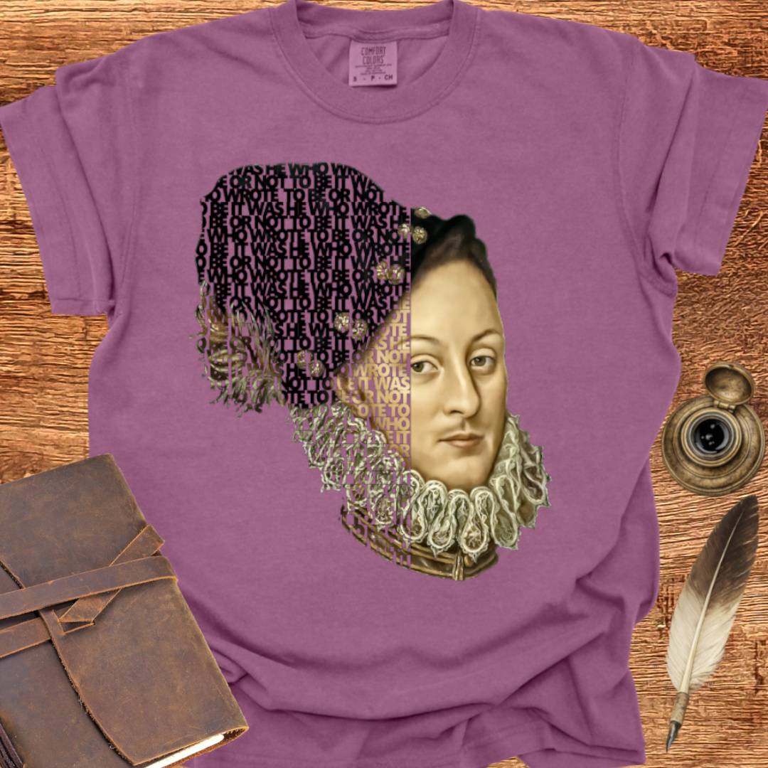 It was He who wrote To Be or Not to Be —  Shakespearean Tee