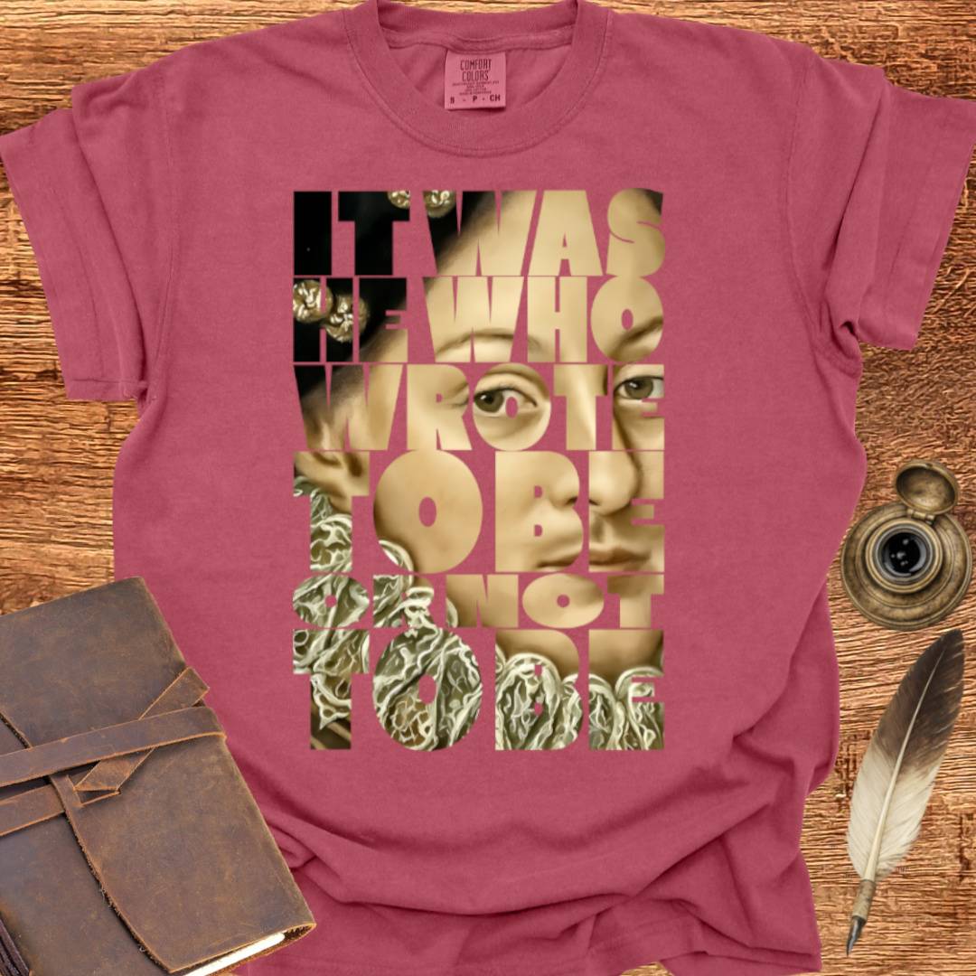 To Be or Not to Be —  Shakespearean Tee
