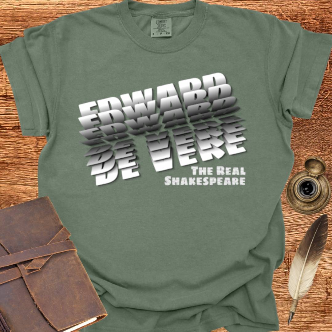 Edward DeVere "The Real Shakespeare" T-shirt