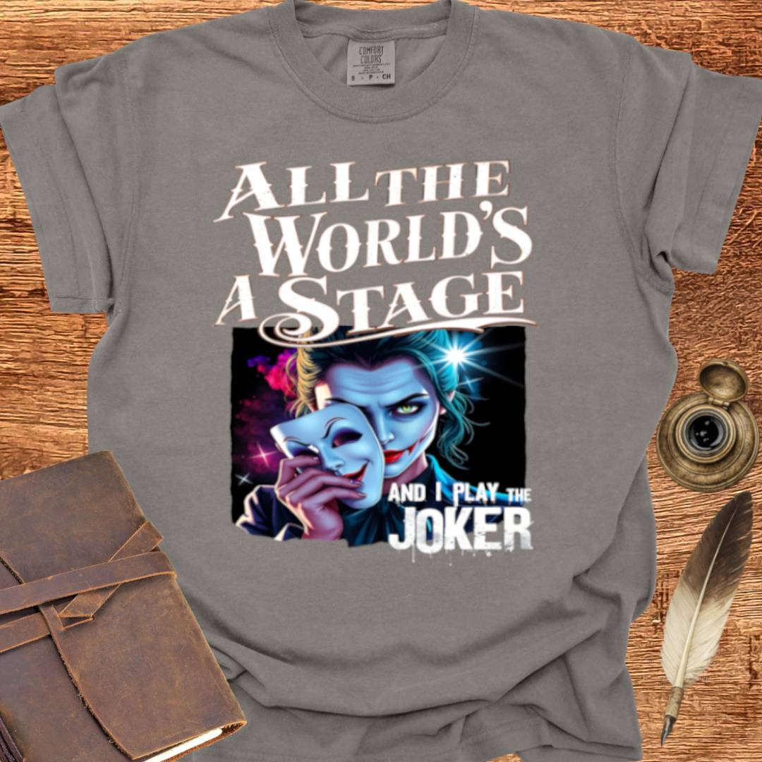 I play the Joker - Shakespearean T-shirt