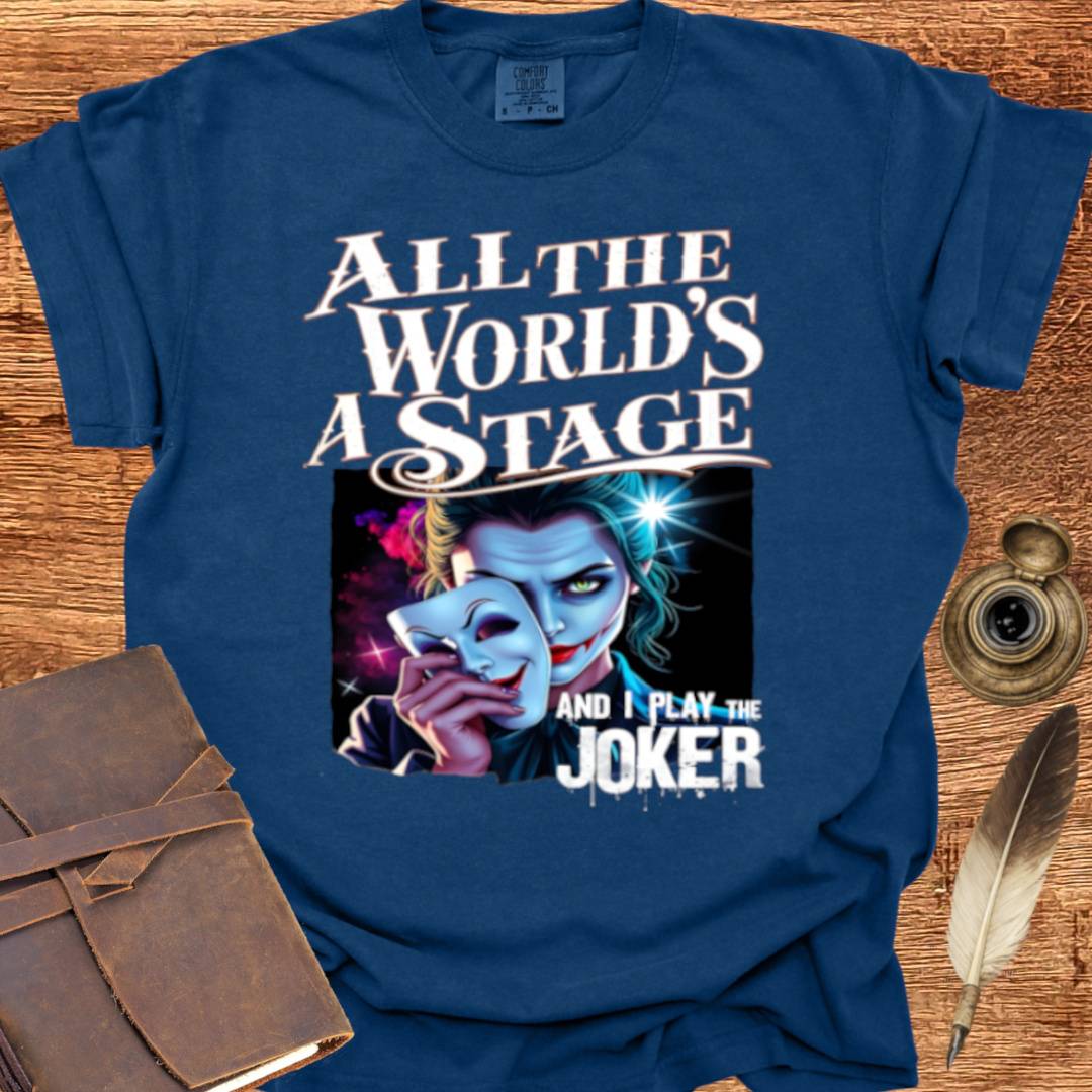 I play the Joker - Shakespearean T-shirt