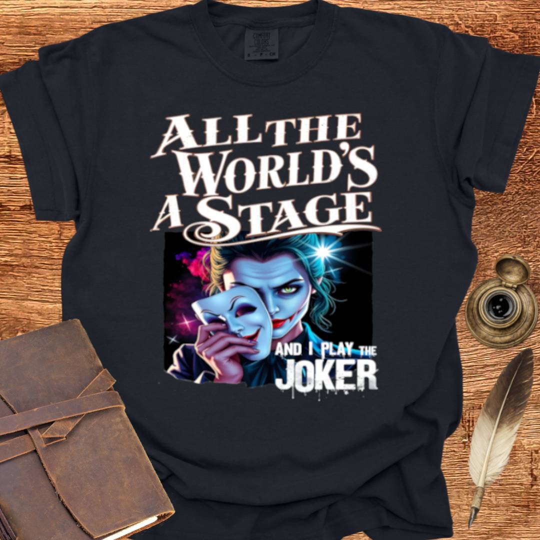 I play the Joker - Shakespearean T-shirt