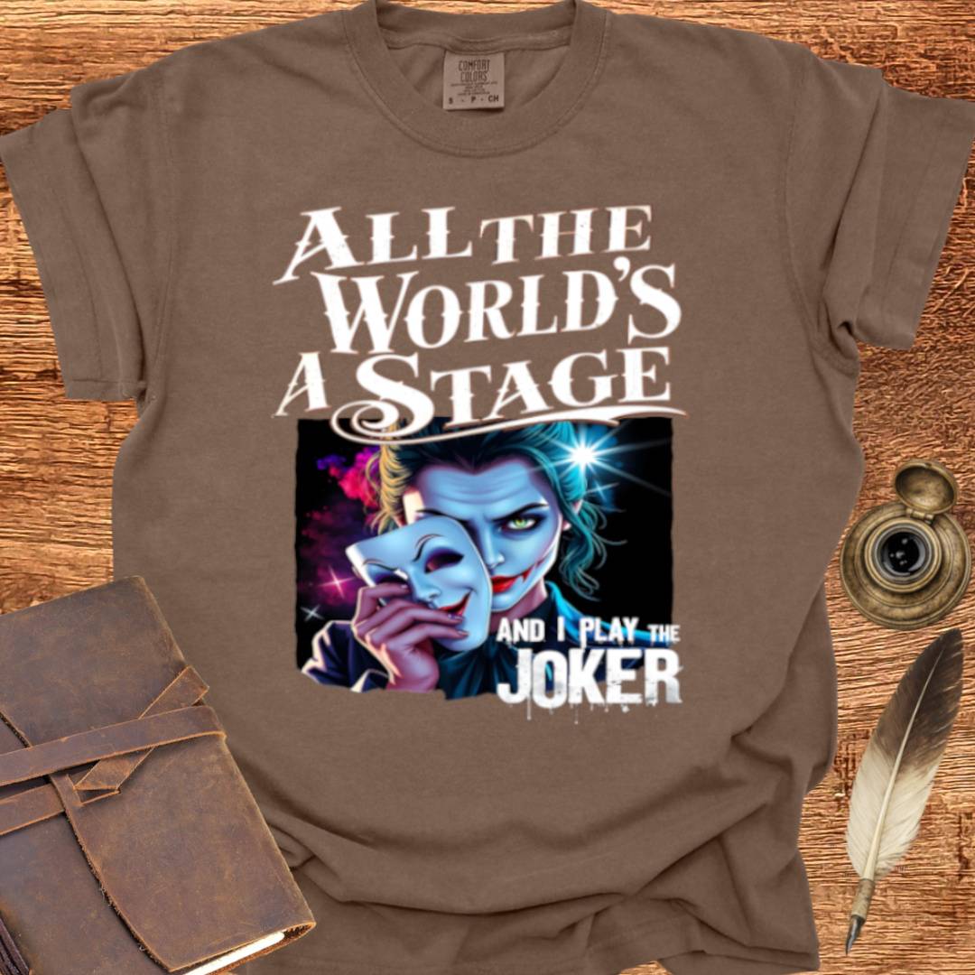 I play the Joker - Shakespearean T-shirt