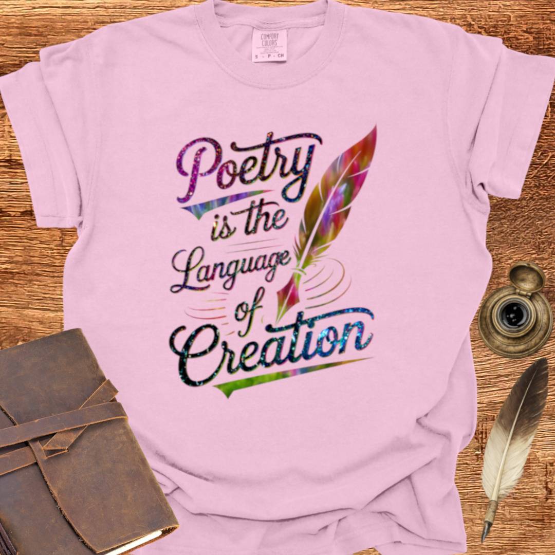 Language of Creation - Poetry T-shirt