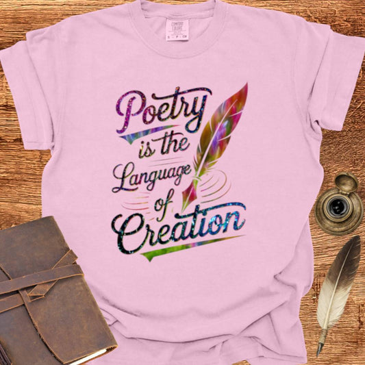 Language of Creation - Poetry T-shirt