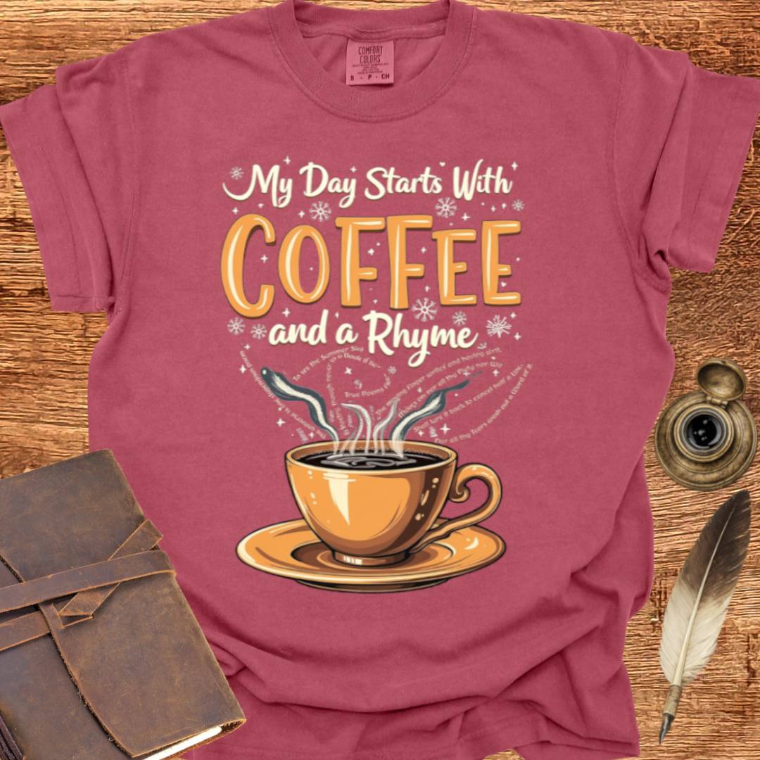 Coffee and a Rhyme - Poetry T-shirt