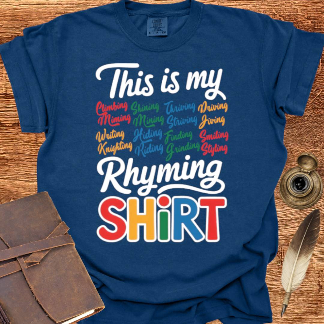 My Rhyming Shirt - Poetry T-shirt