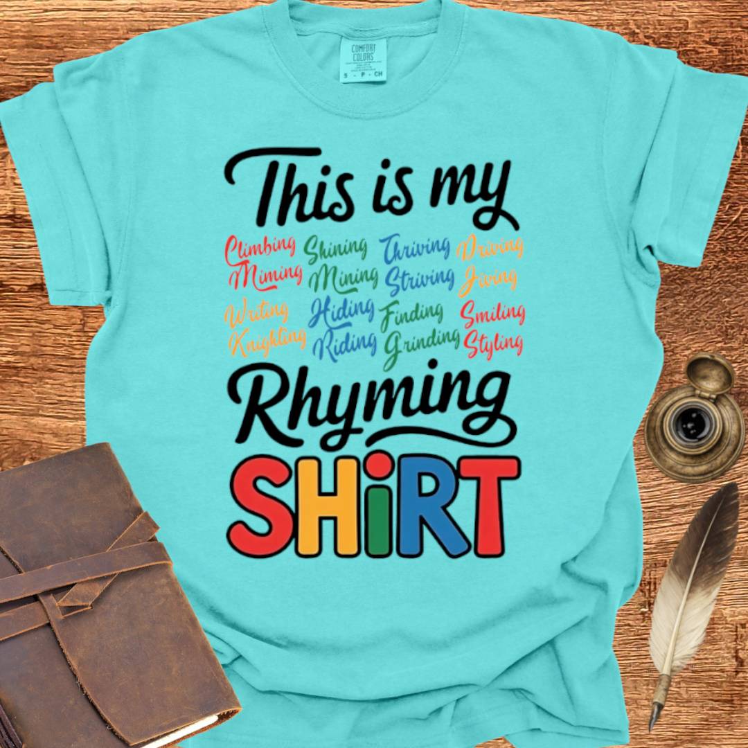 My Rhyming Shirt - Poetry T-shirt
