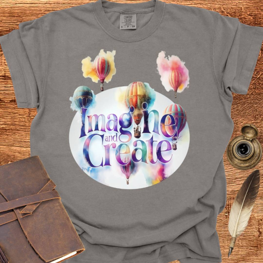 Imagine and Create - Creativity T-shirt