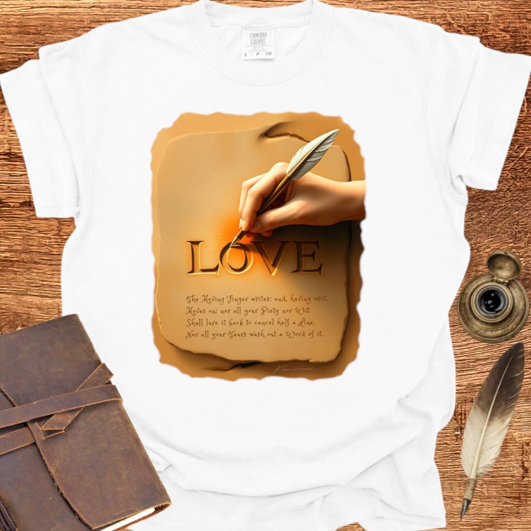 The Moving Finger Writes - Writing T-shirt