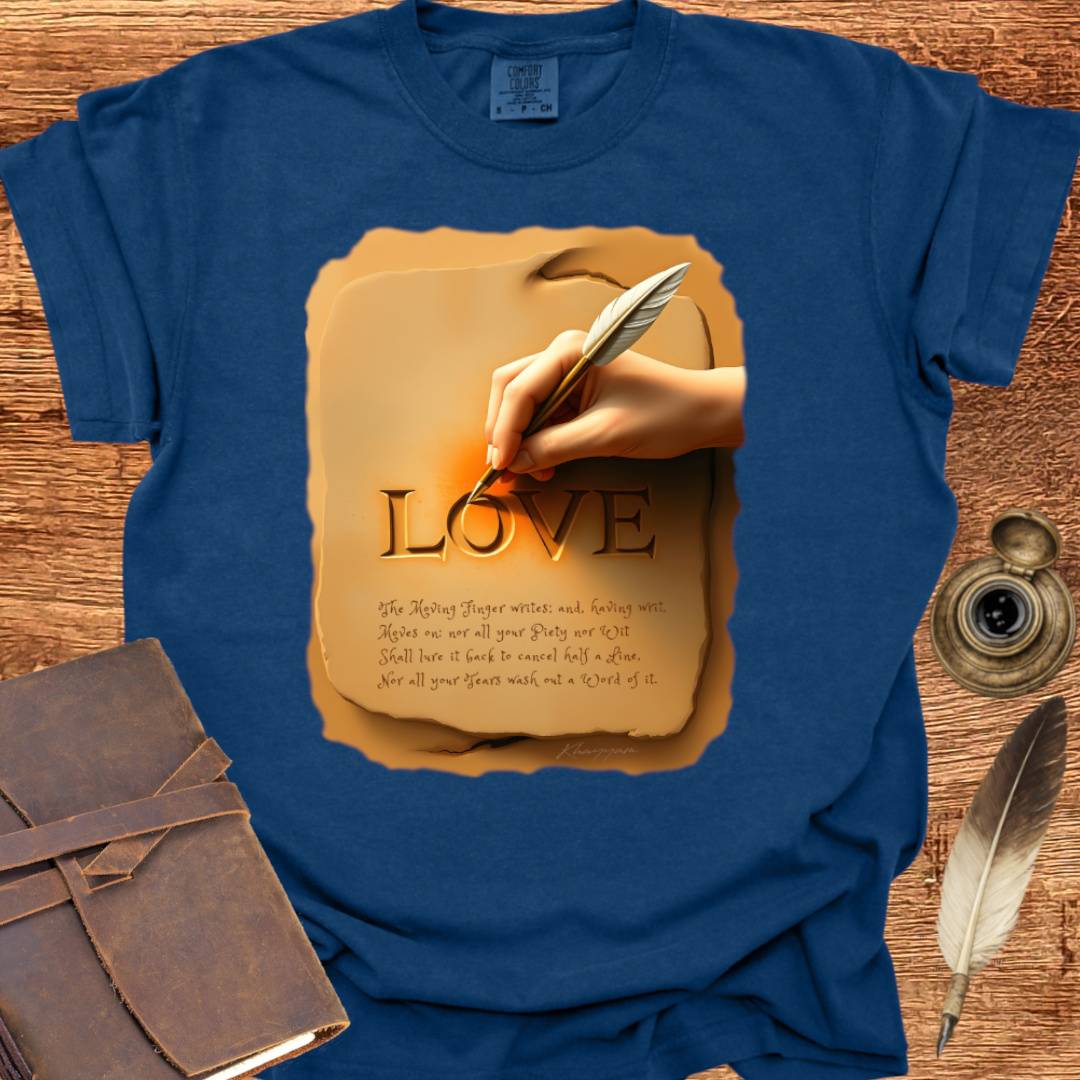 The Moving Finger Writes - Writing T-shirt