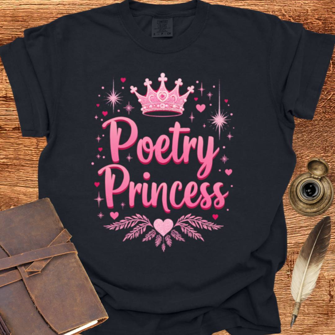 Poetry Princess - Poetry T-shirt