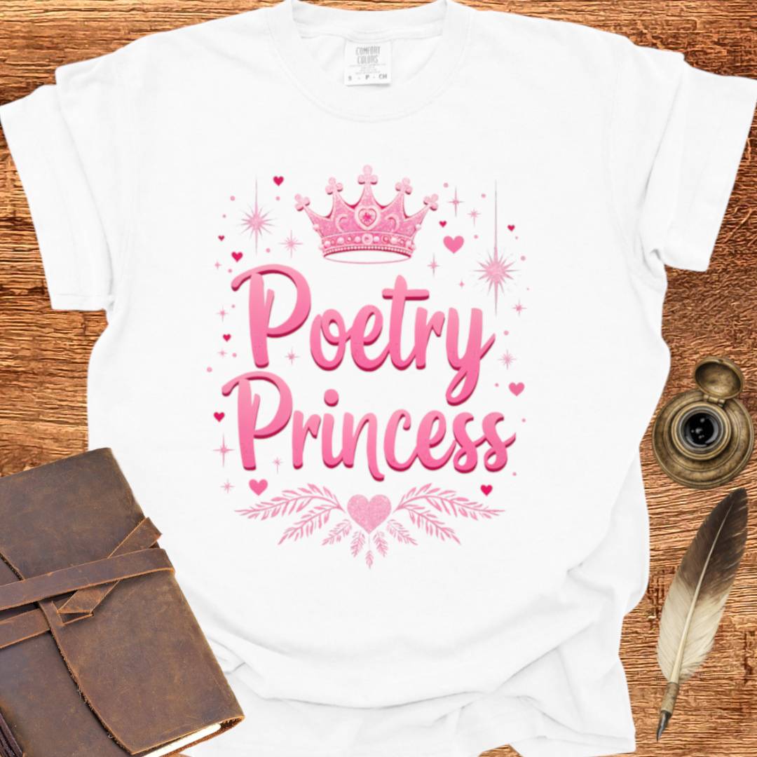 Poetry Princess - Poetry T-shirt