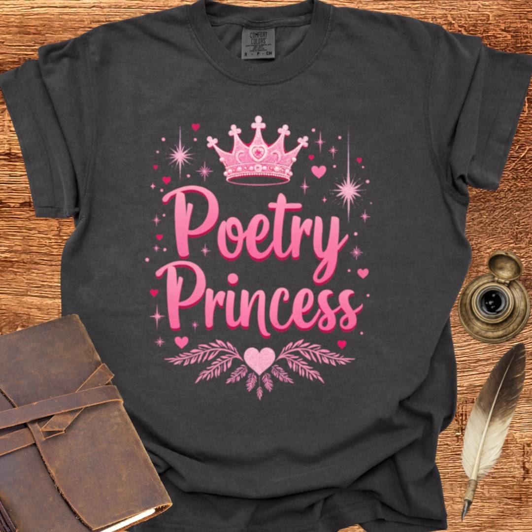 Poetry Princess - Poetry T-shirt