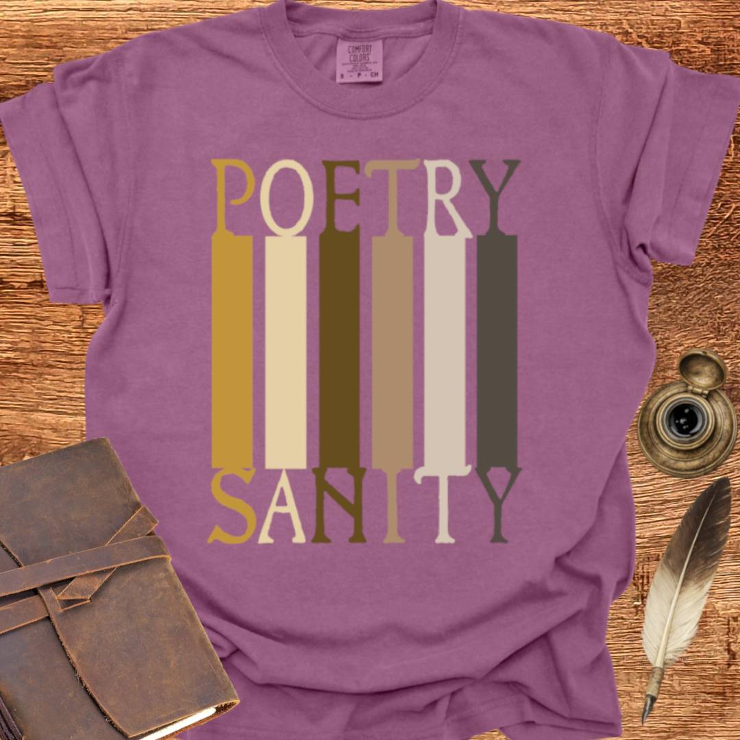 POETRY = SANITY - Poetry T-shirt