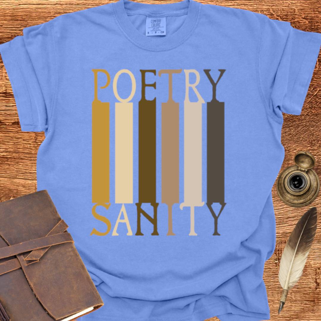 POETRY = SANITY - Poetry T-shirt