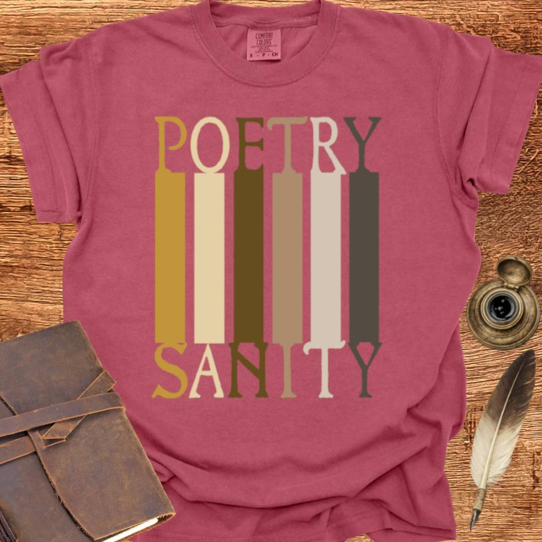 POETRY = SANITY - Poetry T-shirt