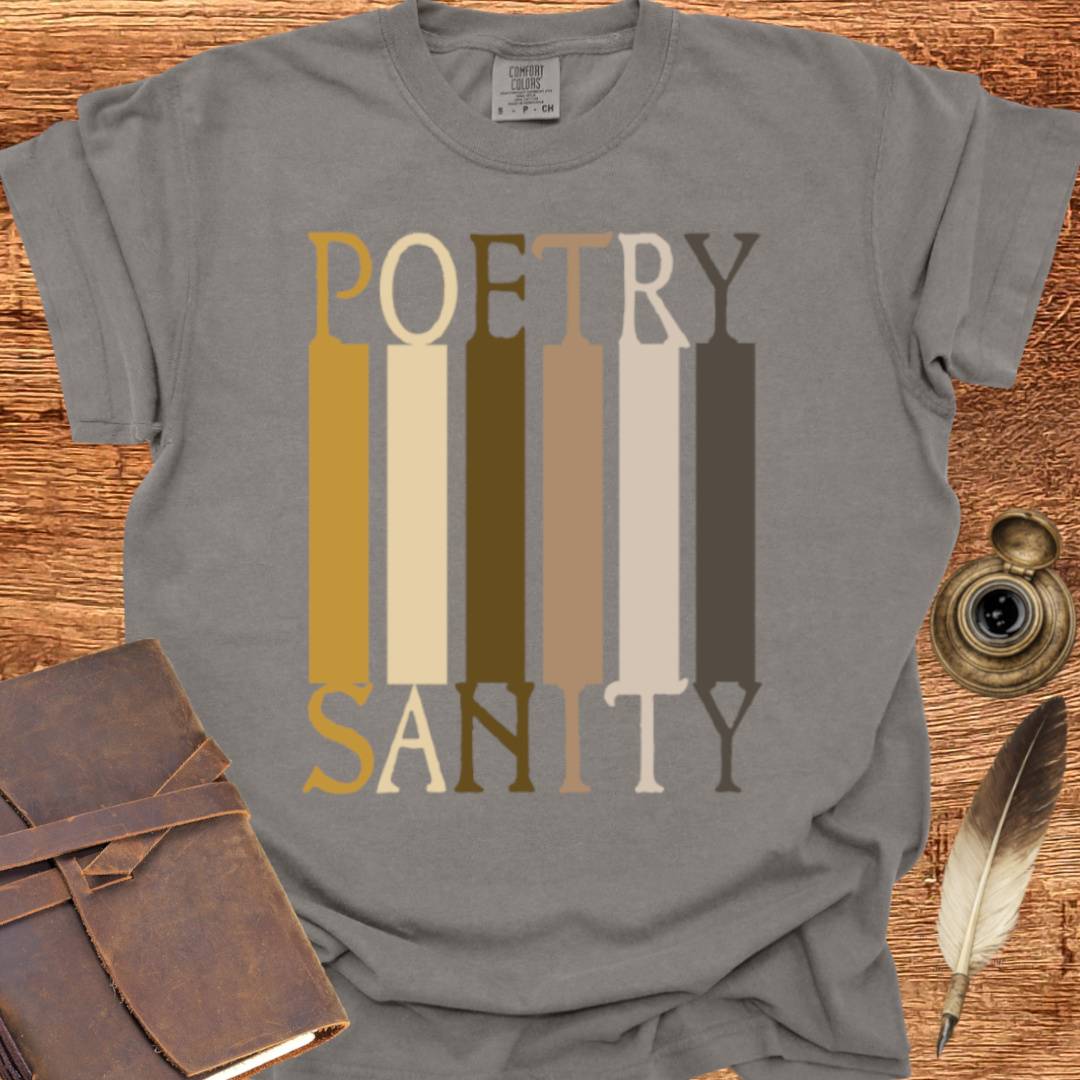 POETRY = SANITY - Poetry T-shirt