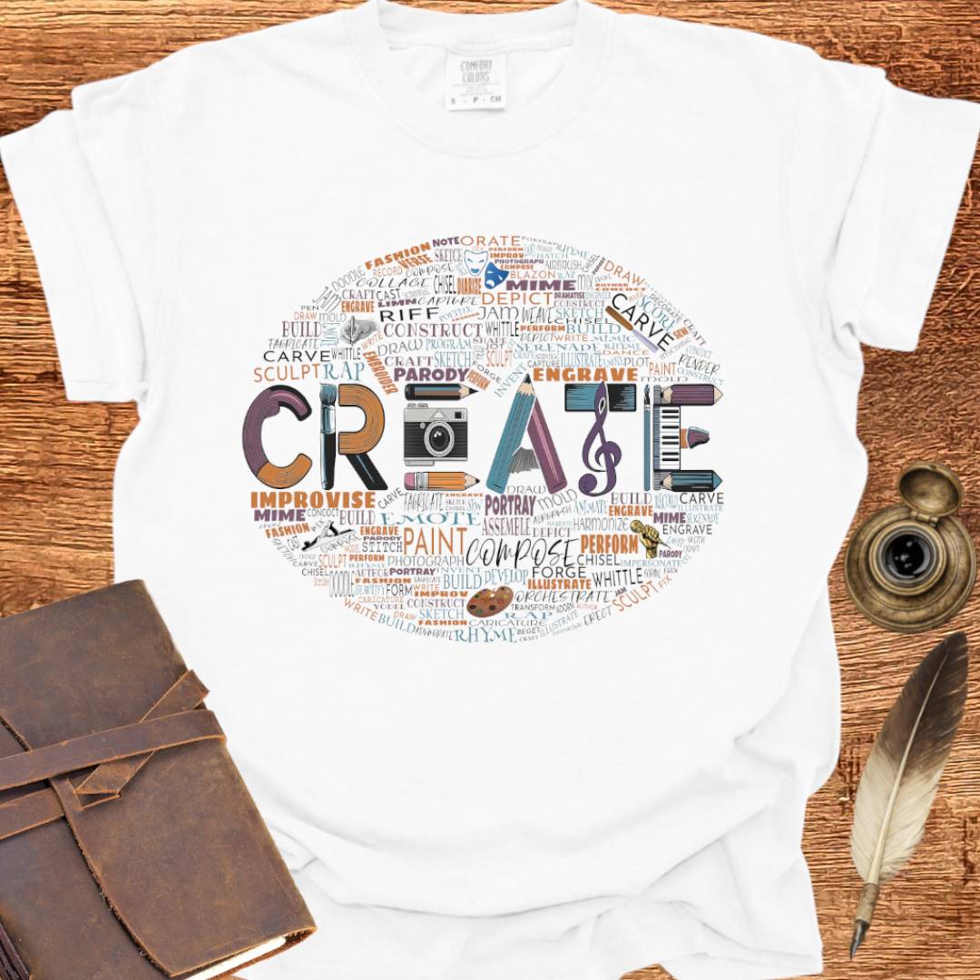 Create - Creativity T-shirt
