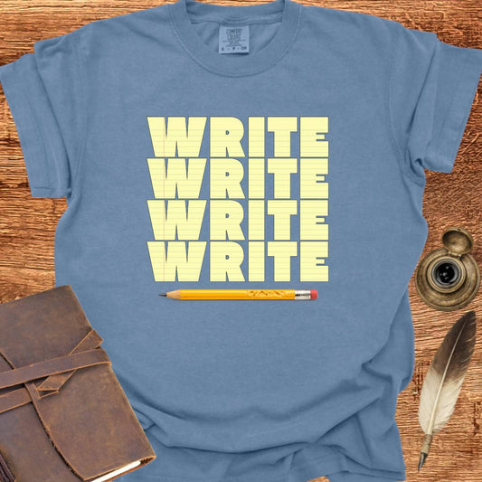 Write Write Write - Writing T-shirt
