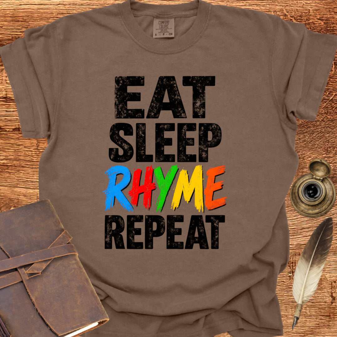 eat sleep RHYME repeat - Poetry T-shirt