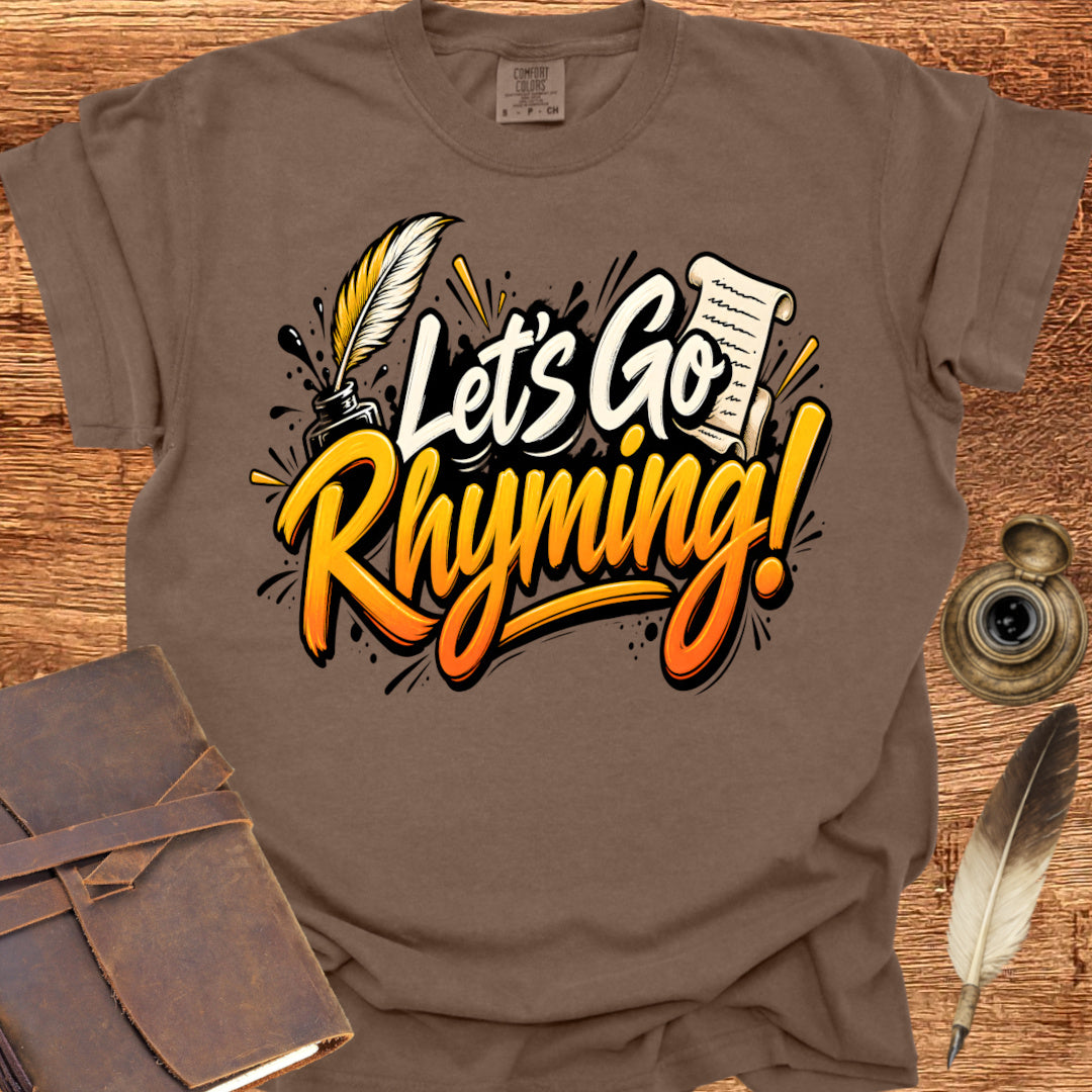 Let's Go Rhyming - Poetry T-shirt