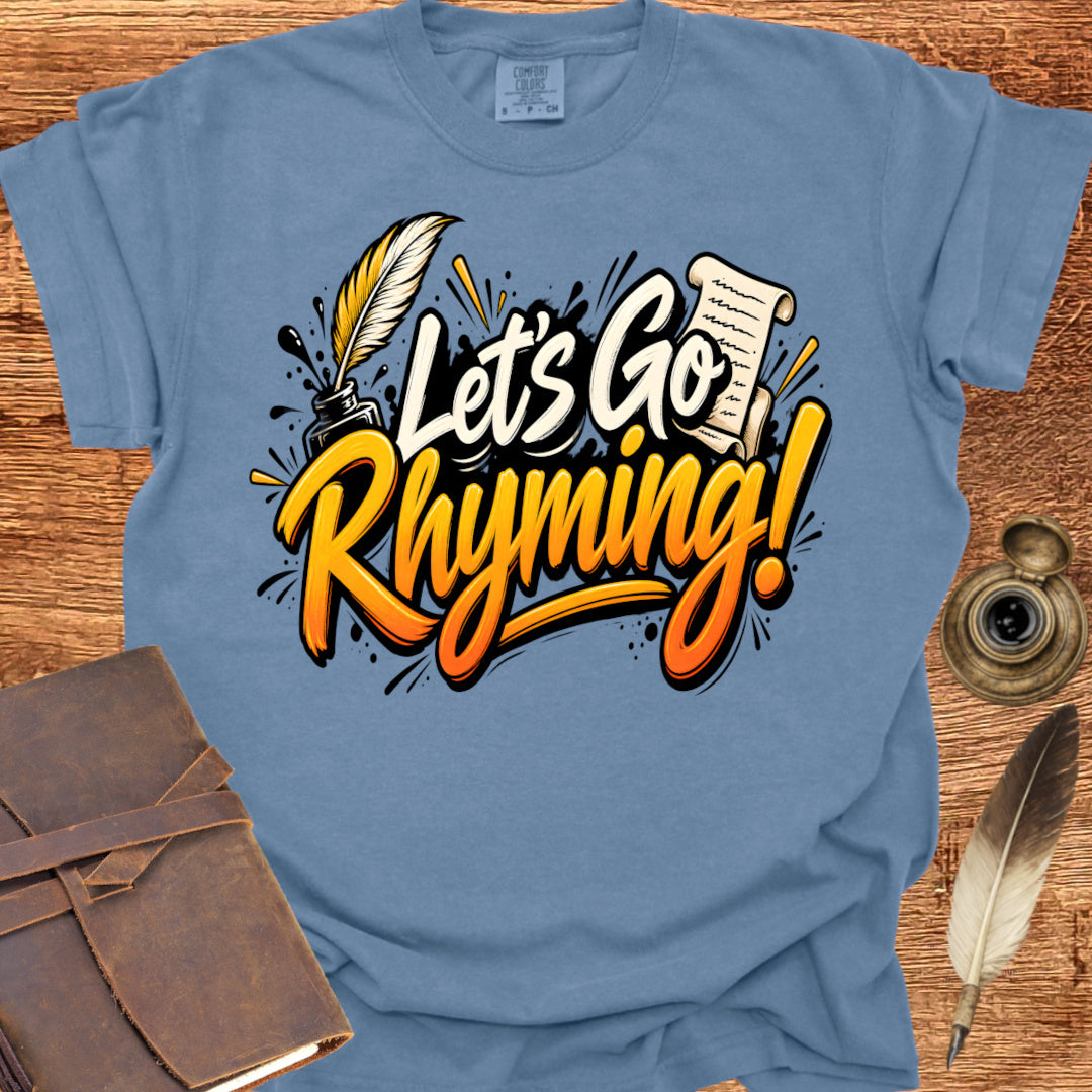 Let's Go Rhyming - Poetry T-shirt