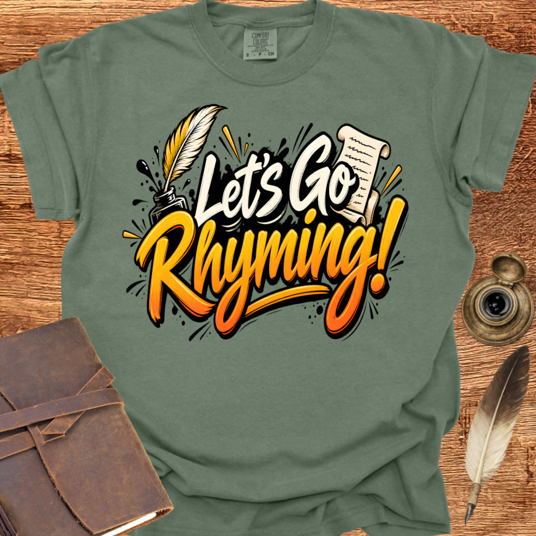 Let's Go Rhyming - Poetry T-shirt