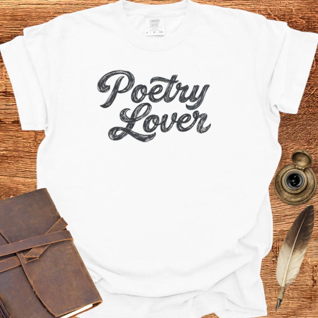 Poetry Lover - Poetry T-shirt