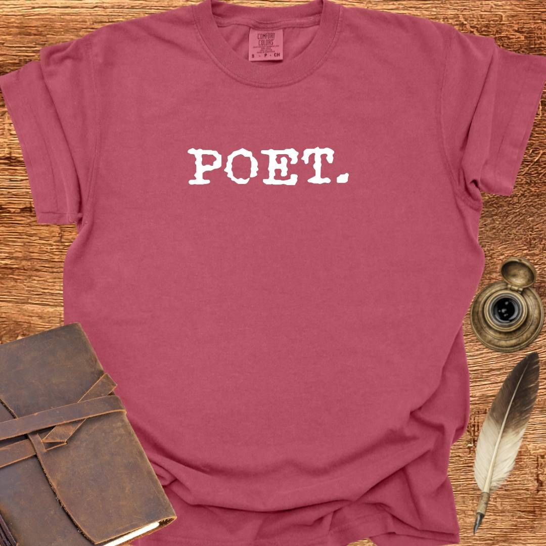 POET. - Poetry T-shirt