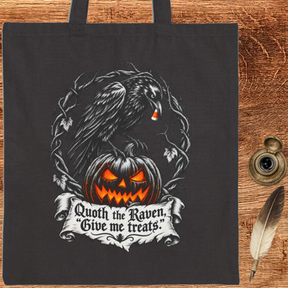Quoth the Raven - Give me Treats! Canvas Tote