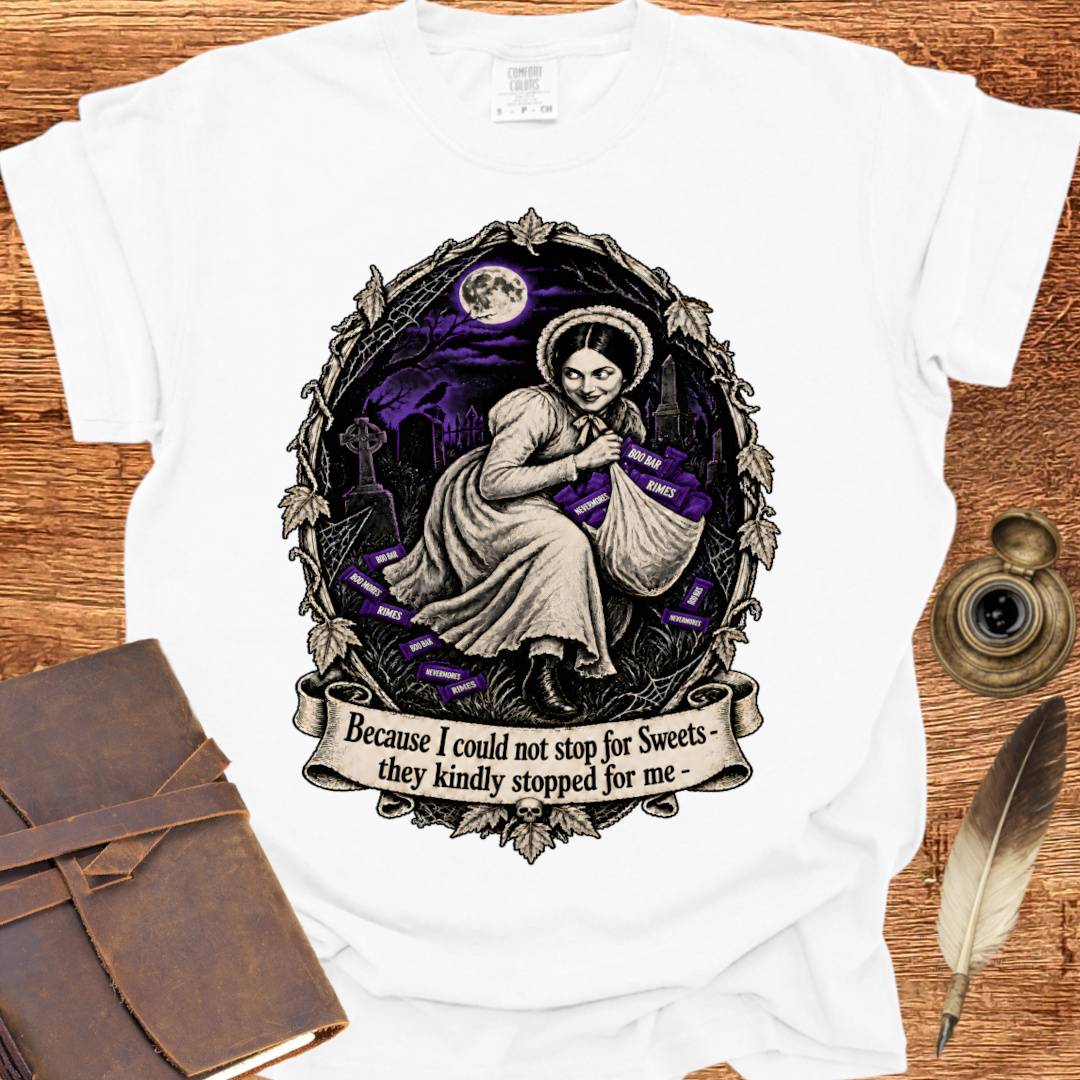 Stop for Sweets - Dickinson Poetry T-shirt