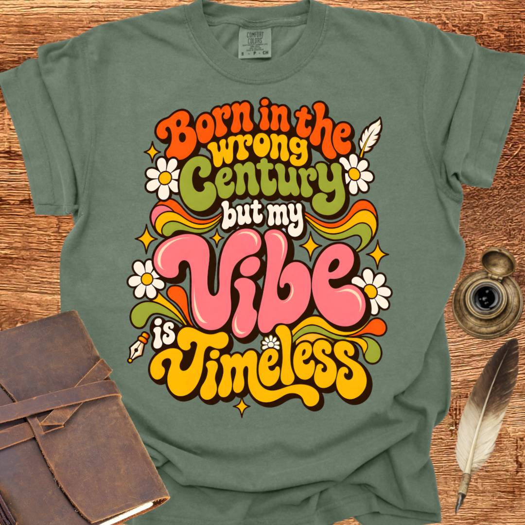 Born in the Wrong Century - Poetry T-shirt
