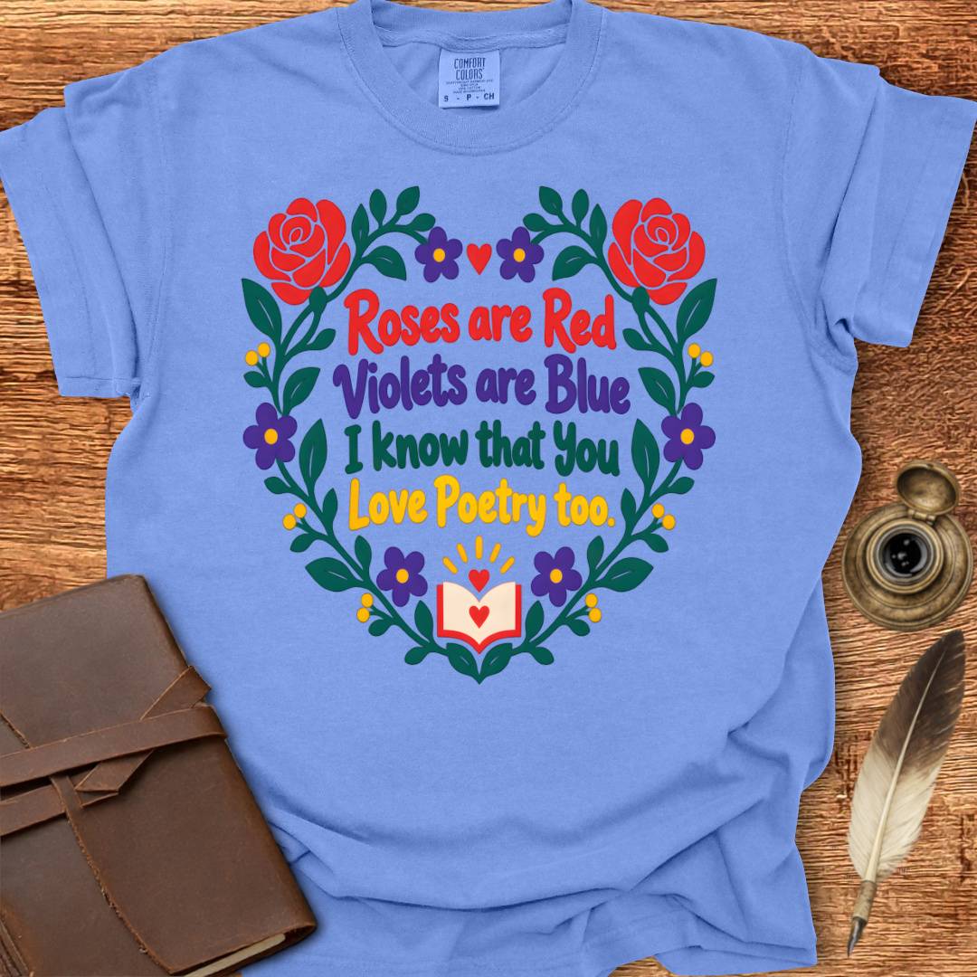 Roses are Red - Poetry T-shirt