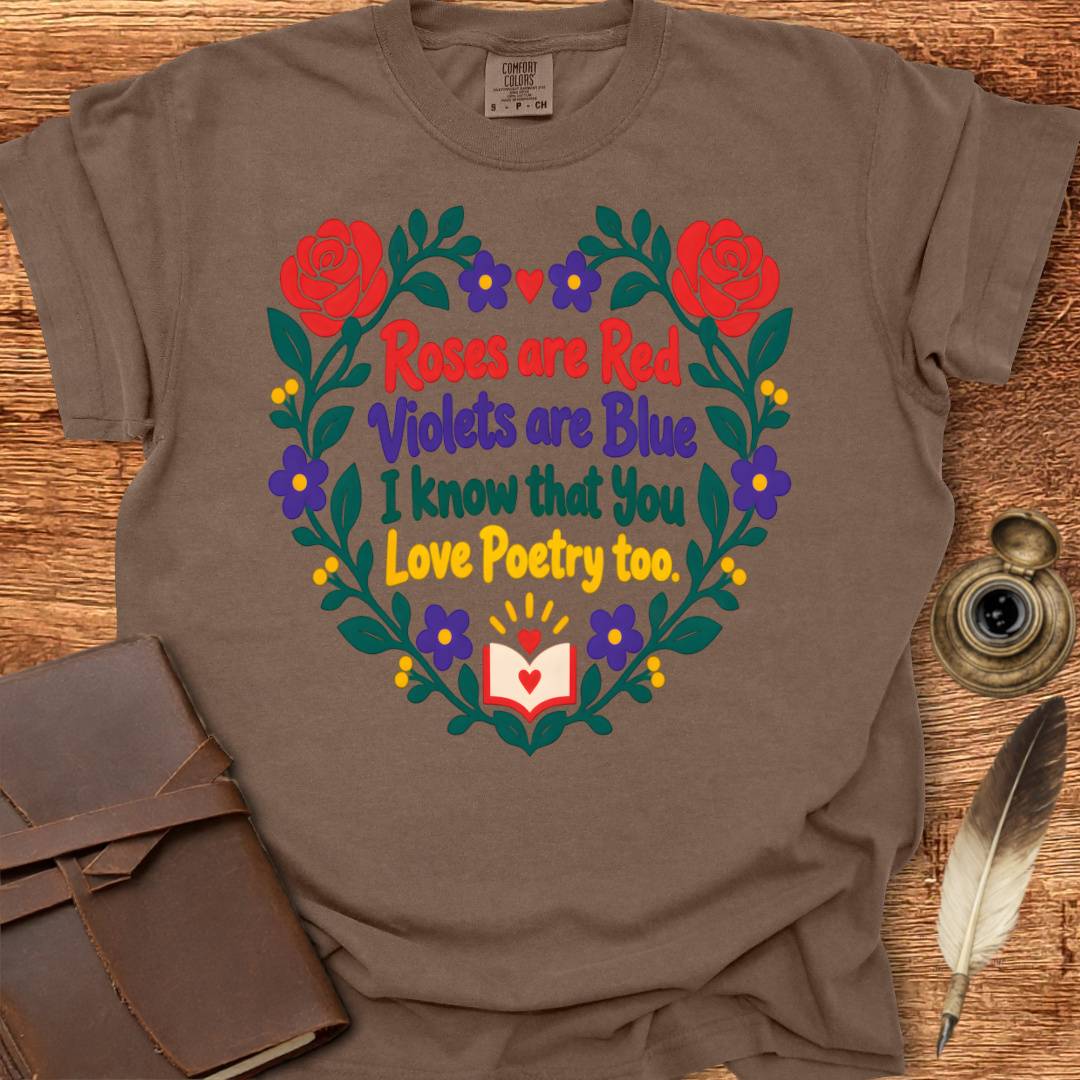 Roses are Red - Poetry T-shirt