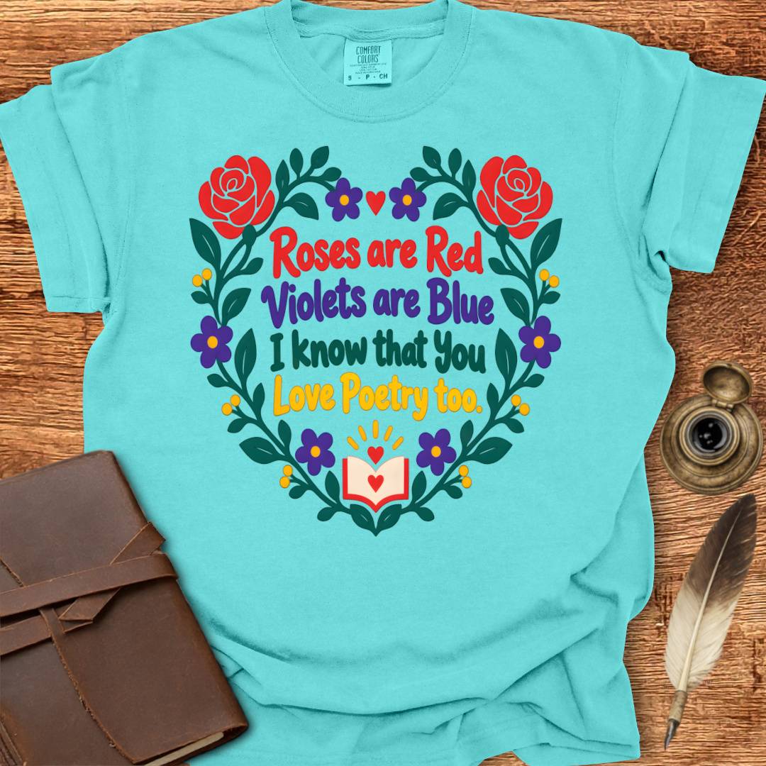 Roses are Red - Poetry T-shirt