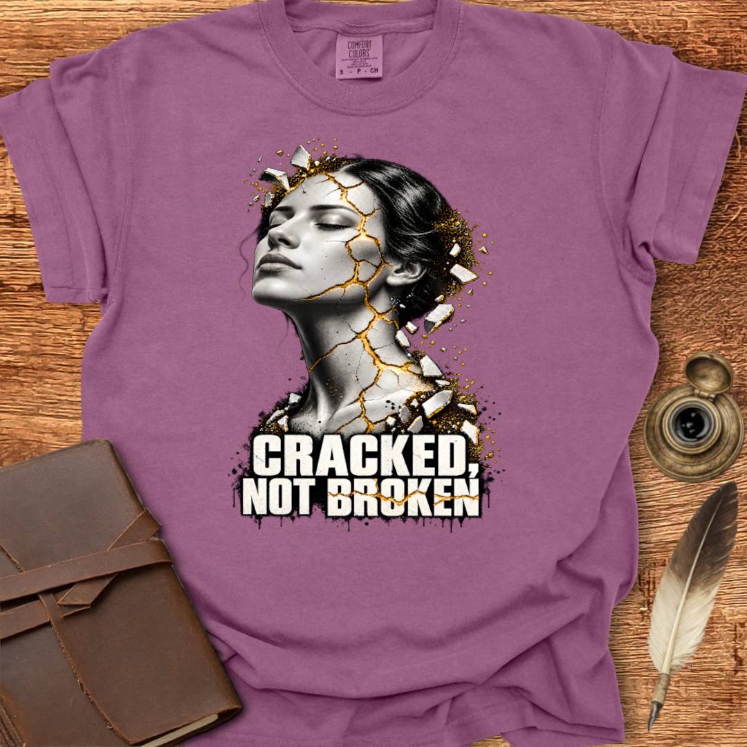 Cracked Not Broken - Creativity T-shirt