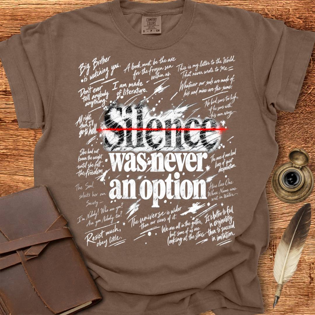 Silence was never an Option - Creativity T-shirt