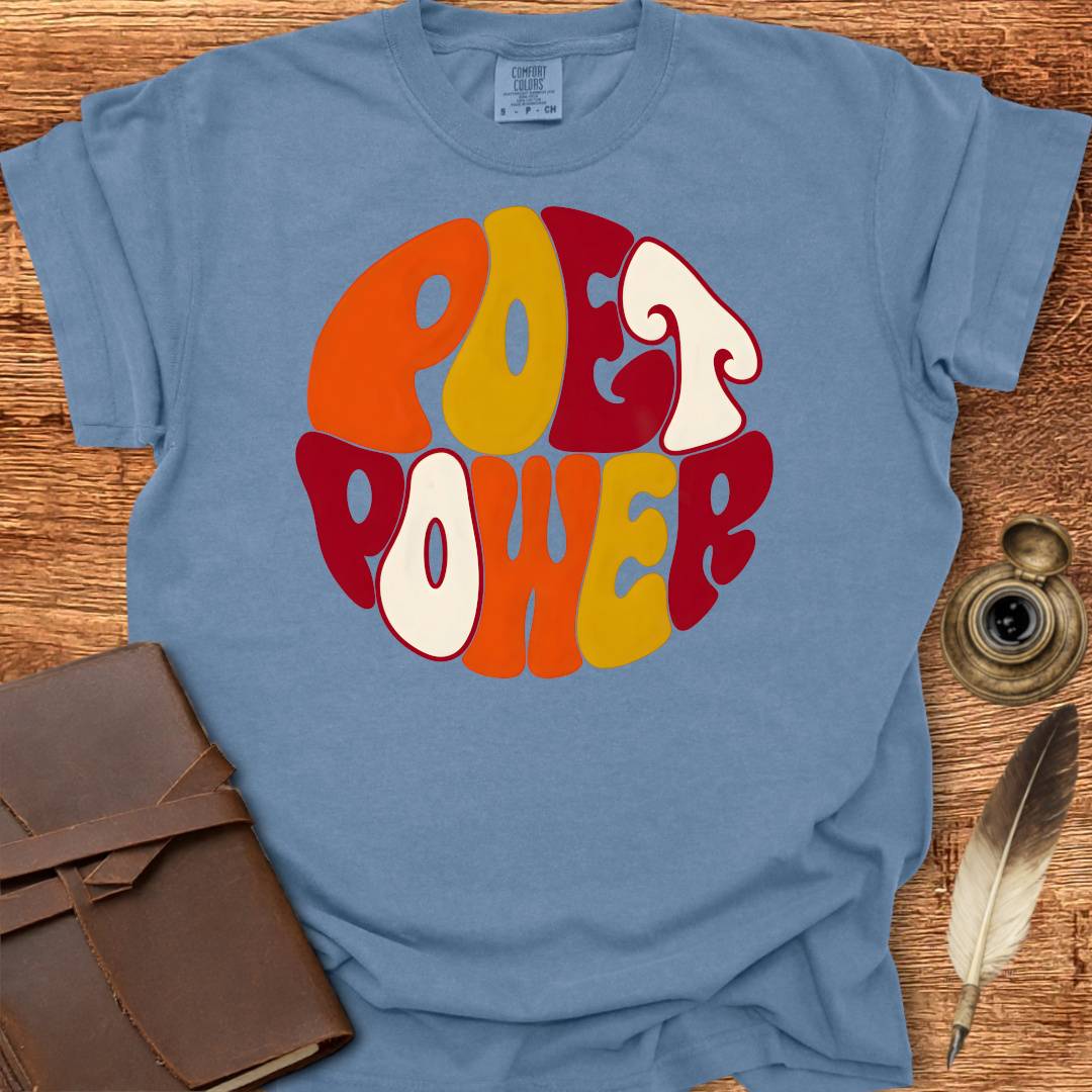Poet Power - Poetry T-shirt