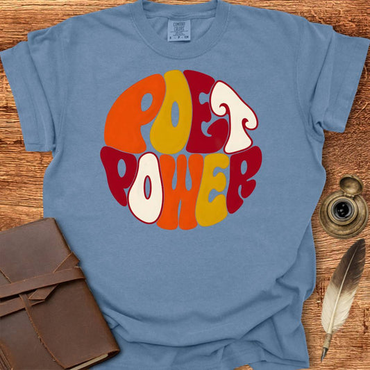 Poet Power - Poetry T-shirt