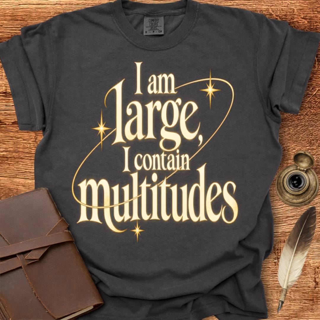 I am Large - Walt Whitman Poetry T-shirt