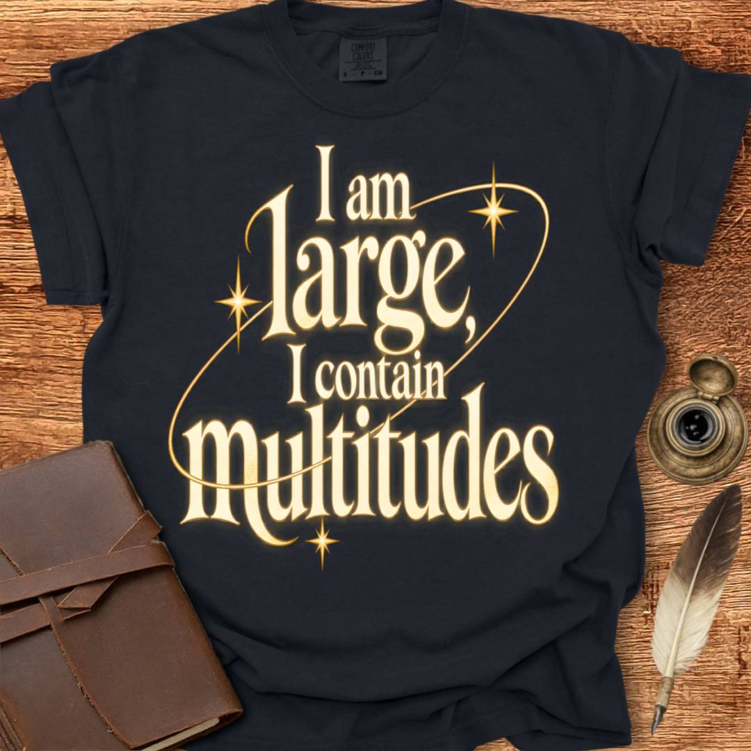 I am Large - Walt Whitman Poetry T-shirt