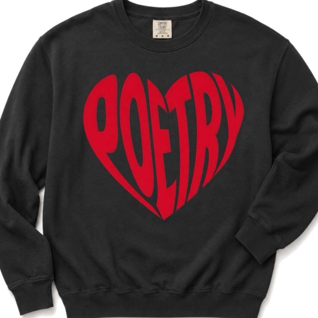 Heart Poetry - Crewneck 100% Cotton Sweatshirt