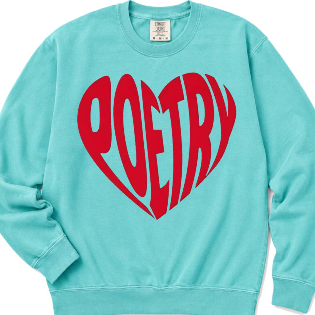 Heart Poetry - Crewneck 100% Cotton Sweatshirt
