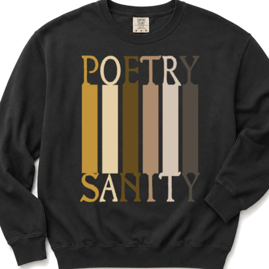 Poetry = Sanity - Crewneck Sweatshirt