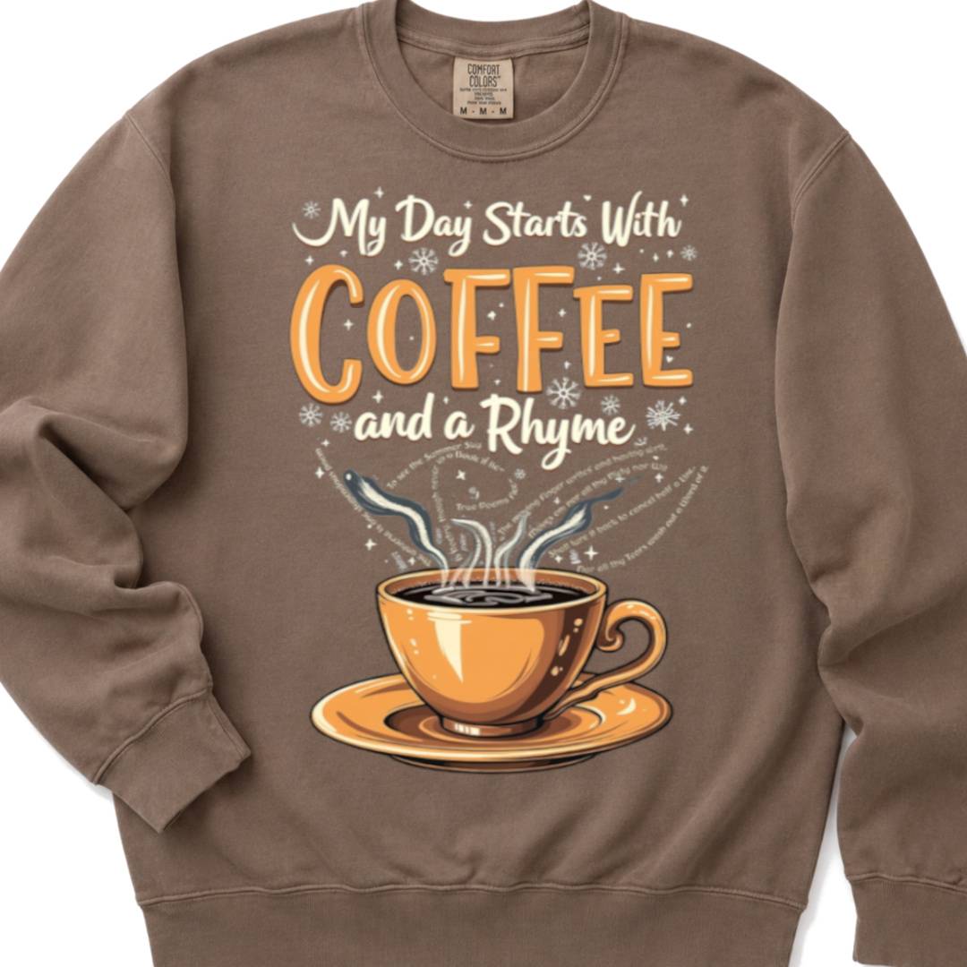 Coffee and a Rhyme - Crewneck Sweatshirt
