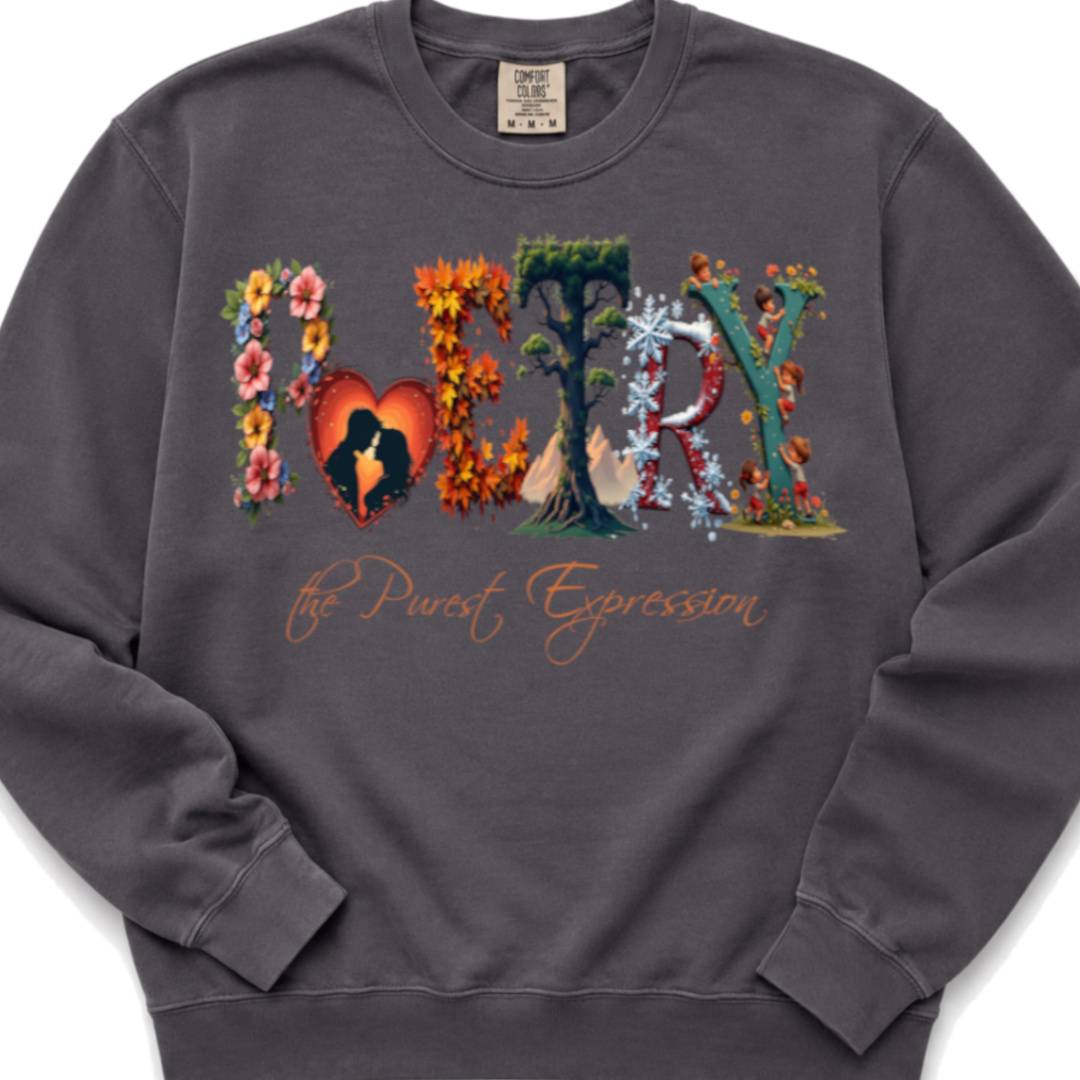 Poetry the Purest Expression - Crewneck Sweatshirt