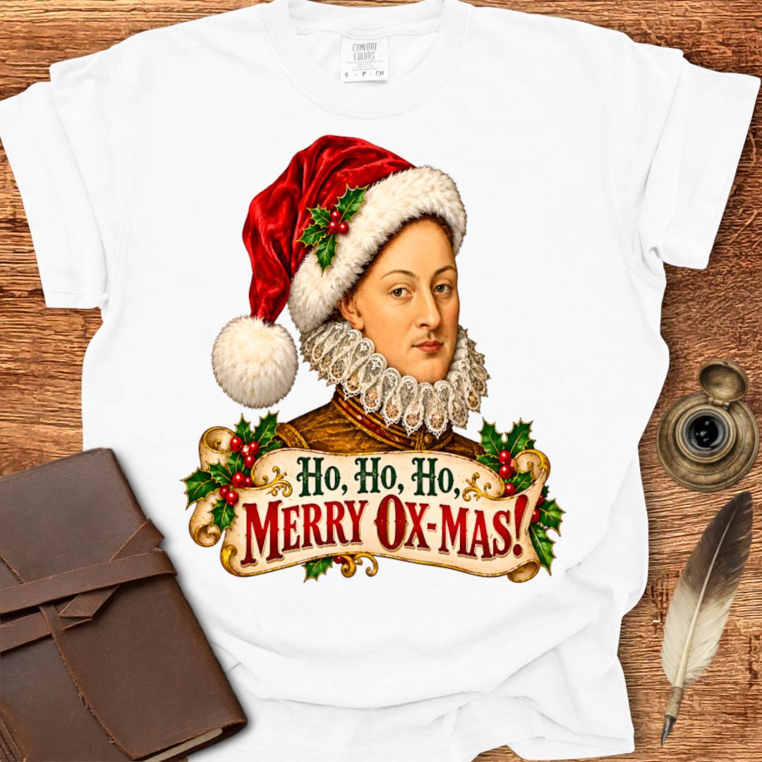 Ho Ho Ho Merry Ox-Mas! - Shakespearean T-shirt