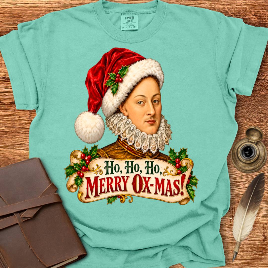 Ho Ho Ho Merry Ox-Mas! - Shakespearean T-shirt